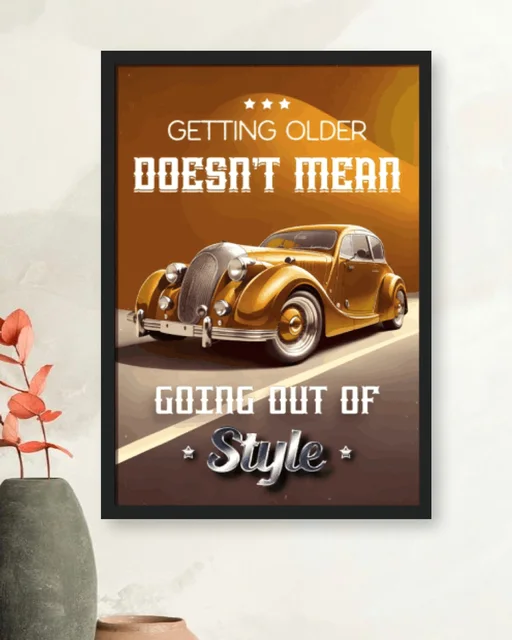 Vintage Car Never Out of Style Quote Framed Wall Art